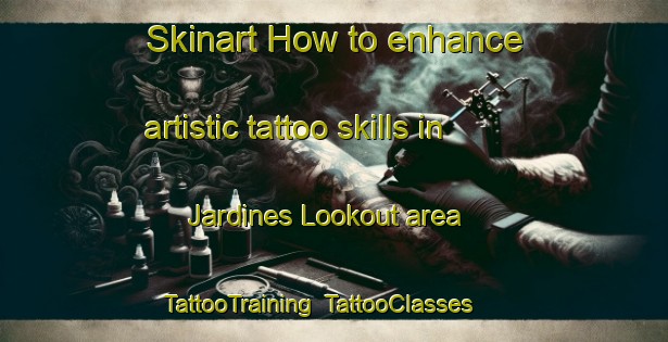 Skinart How to enhance artistic tattoo skills in Jardines Lookout area | TattooTraining | TattooClasses | SkinartTraining-Hong Kong